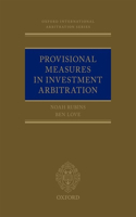 Provisional Measures in Investment Arbitration