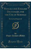 Bengali and English Dictionary, for the Use of Schools