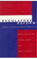 Regulatory Reform: Economic Analysis and British Experience