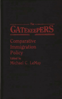 Gatekeepers: Comparative Immigration Policy