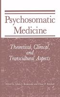 PSYCHOSOMATIC MEDICINE