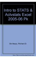Intro to STATS & Actvstats Excel 2005-06 Pk