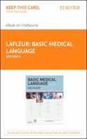 Basic Medical Language - Elsevier eBook on Vitalsource (Retail Access Card)