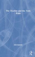 Teacher and the Teenage Brain