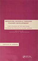 Improving Schools Through Teacher Development