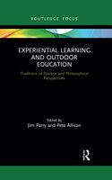 Experiential Learning and Outdoor Education