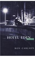 The Hotel Eden: Stories