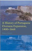 A History of Portuguese Overseas Expansion 1400-1668