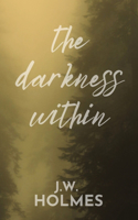 Darkness Within