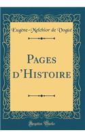 Pages dHistoire (Classic Reprint)