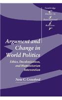 Argument and Change in World Politics