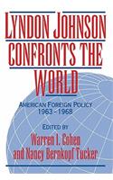 Lyndon Johnson Confronts the World