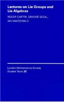 Lectures on Lie Groups and Lie Algebras