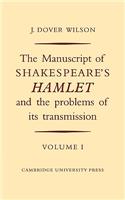 Manuscript of Shakespeare's Hamlet and the Problems of its Transmission