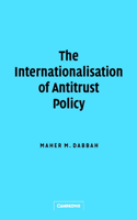 Internationalisation of Antitrust Policy