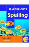 Searchlights for Spelling Year 3 Teacher's Book