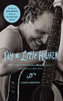 Fly a Little Higher (International Edition): How God Answered a Mom's Small Prayer in a Big Way