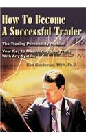 How To Become A Successful Trader