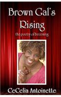 Brown Gal's Rising