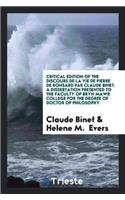 Critical Edition of the Discours de la Vie de Pierre de Ronsard Par Claude Binet. a Dissertation Presented to the Faculty of Bryn Mawr College for the Degree of Doctor of Philosophy