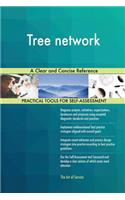 Tree network A Clear and Concise Reference