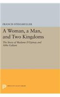 A Woman, A Man, and Two Kingdoms