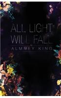 All Light Will Fall