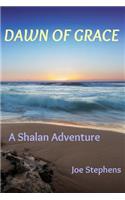 Dawn of Grace