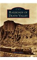 Railroads of Death Valley