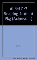 AI Ntl Gr3 Reading Student Pkg: (Achieve It)