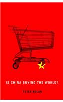 Is China Buying the World?