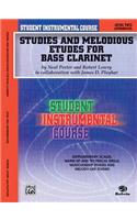 Student Instrumental Course Studies and Melodious Etudes for Bass Clarinet