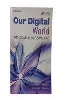 Our Digital World