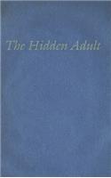 The Hidden Adult