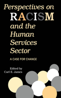 Perspectives on Racism and the Human Services Sector