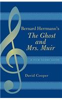 Bernard Herrmann's The Ghost and Mrs. Muir