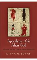 Apocalypse of the Alien God