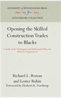 Opening the Skilled Construction Trades to Blacks