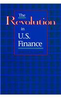 Revolution in U.S. Finance