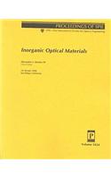 Inorganic Optical Materials: (Proceedings of SPIE)
