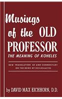 Musings of the Old Professor