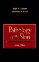 Pathology of the Skin