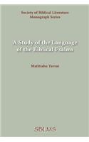 A Study of the Language of the Biblical Psalms: (English)