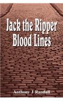 Jack the Ripper Blood Lines