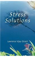 Stress Solutions