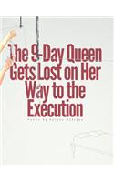 The 9-Day Queen Gets Lost on Her Way to the Execution
