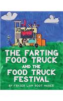 King Cookie the Farting Food Truck and the Food Truck Festival