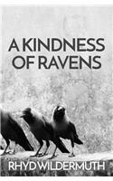 Kindness of Ravens