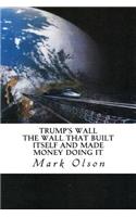 Trump's Wall