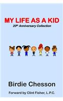 My Life As a Kid - Talk to Me Series